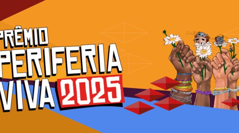 Prêmio Periferia Viva recebe abre edital de seleção