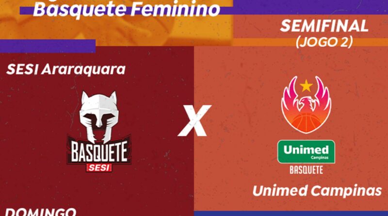 TV Brasil exibe Sesi Araraquara x Unimed Campinas em semifinal da LBF