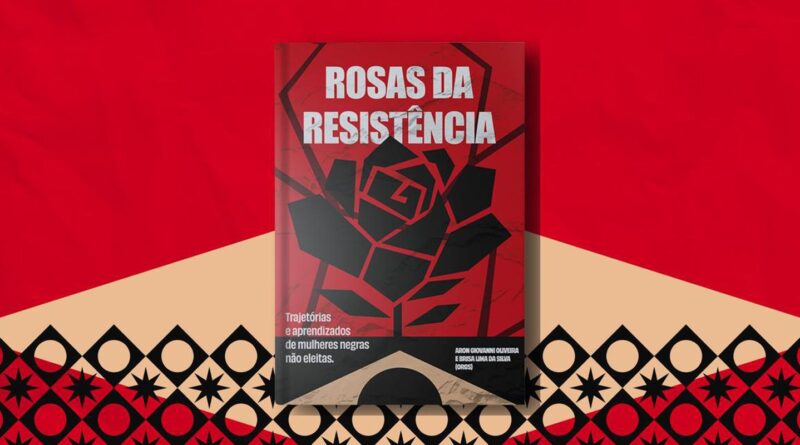 Marcha: livro mostra dificuldades de mulheres negras nas eleições