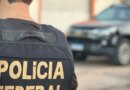 PF deflagra nova fase da Operação Compliance na manhã desta quinta