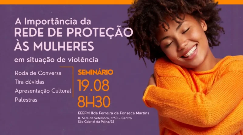 Cartaz do seminário sobre proteção às mulheres em São Gabriel da Palha